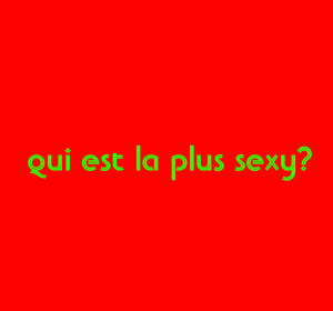 qui est la plus sexy
